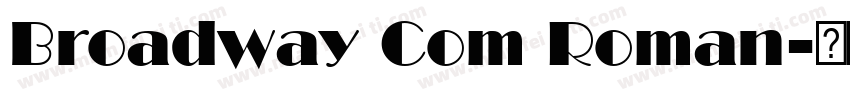 Broadway Com Roman字体转换